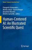 Human-Centered AI: An Illustrated Scientific Quest