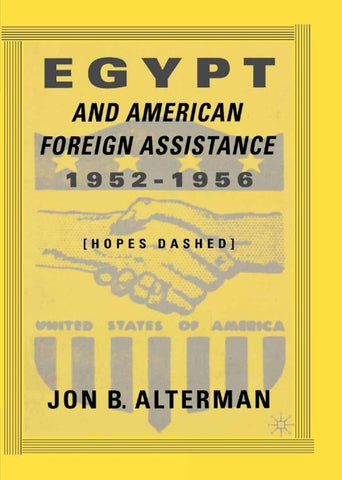 Egypt and American Foreign Assistance 1952–1956