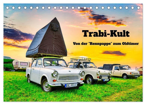 Trabi-Kult (Tischkalender 2027 DIN A5 quer), CALVENDO Monatskalender