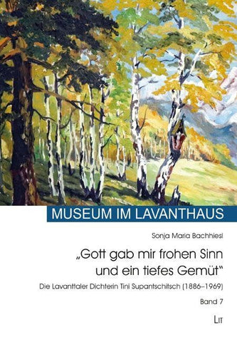 "Gott gab mir frohen Sinn und ein tiefes Gemüt"
