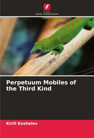 Perpetuum Mobiles of the Third Kind
