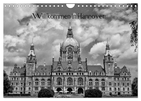 Willkommen in Hannover (Wandkalender 2027 DIN A4 quer), CALVENDO Monatskalender