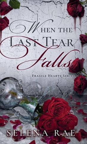 When the Last Tear Falls
