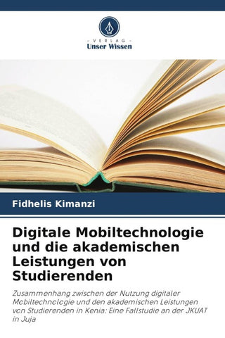 Digitale Mobiltechnologie und die akademischen Leistungen von Studierenden