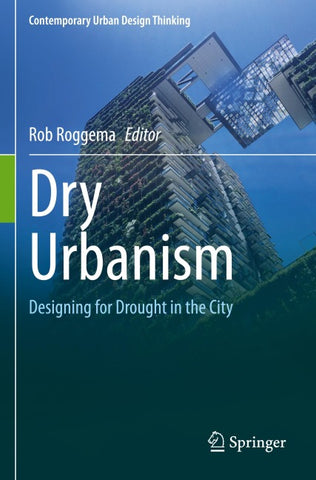 Dry Urbanism