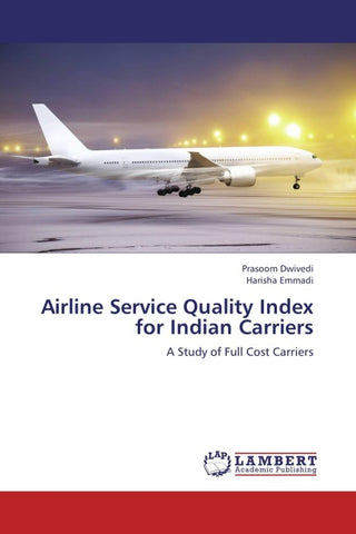 Airline Service Quality Index for Indian Carriers