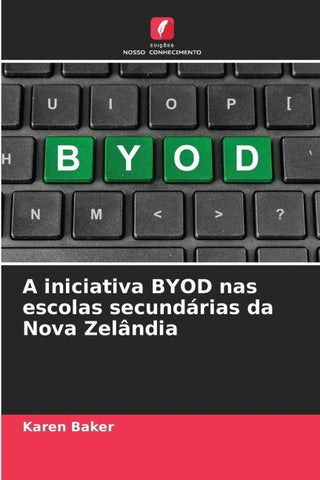 A iniciativa BYOD nas escolas secundárias da Nova Zelândia
