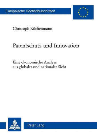 Patentschutz und Innovation