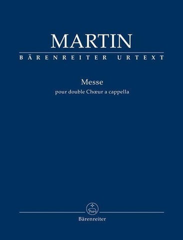 Messe pour double Chur a cappella (Messe für zwei vierstimmige Chöre a cappella)