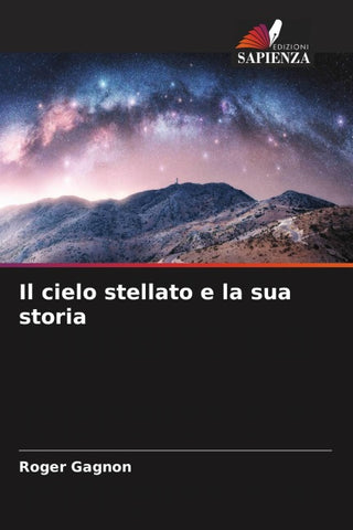 Il cielo stellato e la sua storia