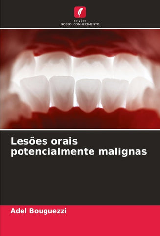 Lesões orais potencialmente malignas
