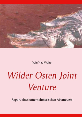Wilder Osten Joint Venture