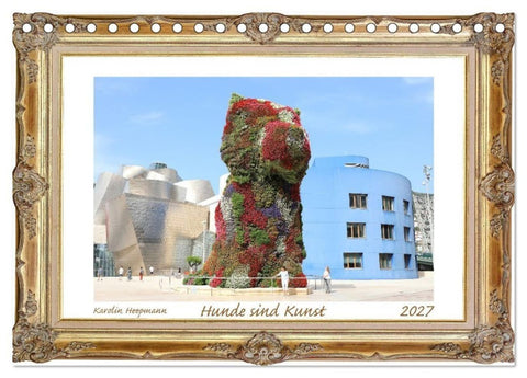 Hunde sind Kunst (Tischkalender 2027 DIN A5 quer), CALVENDO Monatskalender