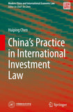 China’s Practice in International Investment Law