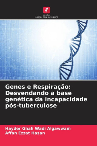 Genes e Respiração: Desvendando a base genética da incapacidade pós-tuberculose
