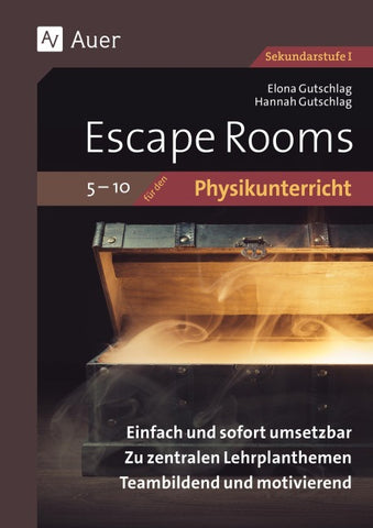 Escape Rooms für den Physikunterricht