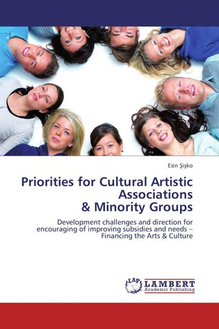 Priorities for Cultural Artistic Associations  & Minority Groups