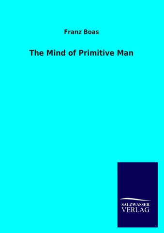 The Mind of Primitive Man
