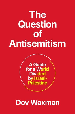 The Question of Antisemitism