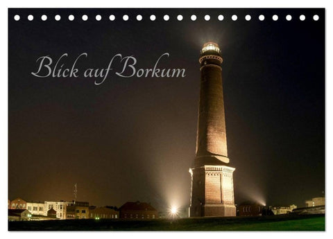 Blick auf Borkum (Tischkalender 2027 DIN A5 quer), CALVENDO Monatskalender