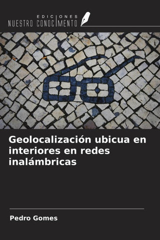 Geolocalización ubicua en interiores en redes inalámbricas