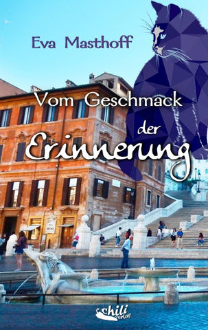 Vom Geschmack der Erinnerung