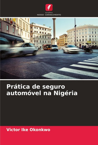 Prática de seguro automóvel na Nigéria