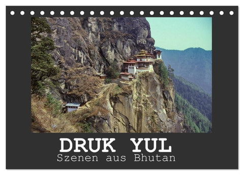 Druk Yul - Szenen aus Bhutan (Tischkalender 2027 DIN A5 quer), CALVENDO Monatskalender