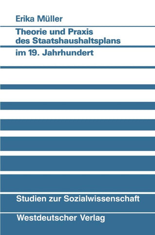 Theorie und Praxis des Staatshaushaltsplans im 19. Jahrhundert