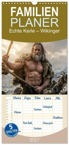 Familienplaner 2027 - Echte Kerle - Wikinger mit 5 Spalten (Wandkalender, 21 x 45 cm) CALVENDO
