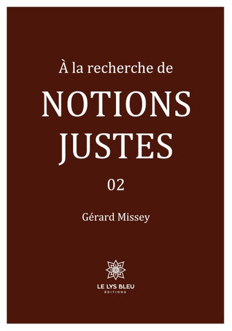 À la recherche de notions justes