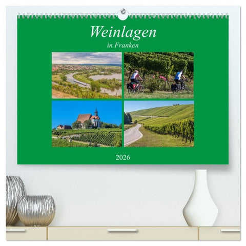 Weinlagen in Franken (hochwertiger Premium Wandkalender 2026 DIN A2 quer), Kunstdruck in Hochglanz