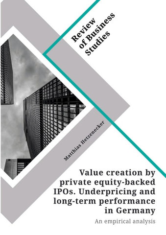 Value creation by private equity-backed IPOs. Underpricing and long-term performance in Germany