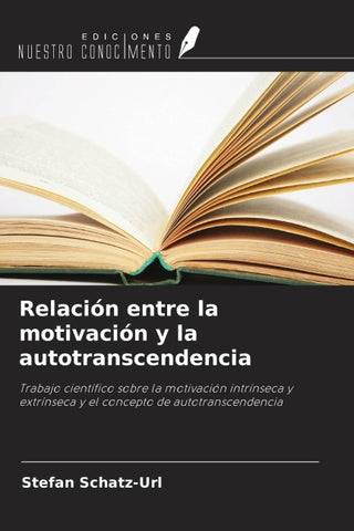 Relación entre la motivación y la autotranscendencia