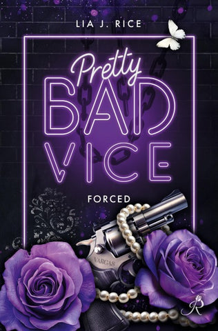Pretty Bad Vice: Forced (Band 5)