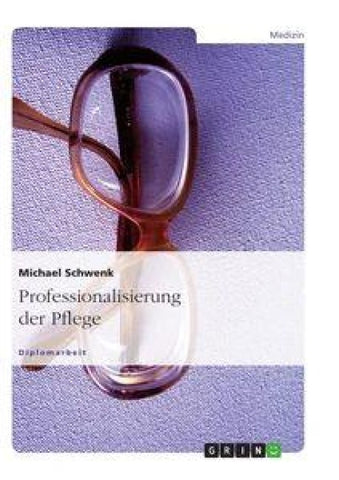 Professionalisierung der Pflege