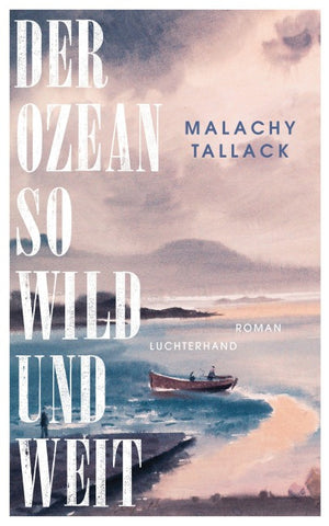 Der Ozean so wild und weit