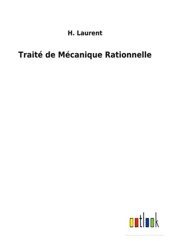 Traité de Mécanique Rationnelle