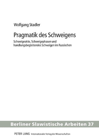 Pragmatik des Schweigens