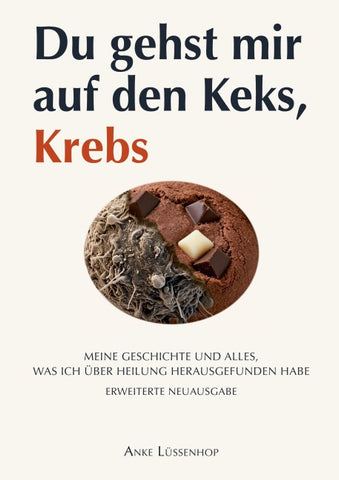 Du gehst mir auf den Keks, Krebs