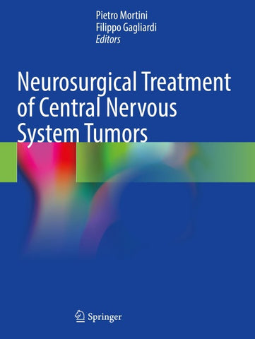 Neurosurgical Treatment of Central Nervous System Tumors