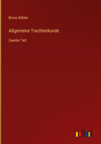 Allgemeine Trachtenkunde