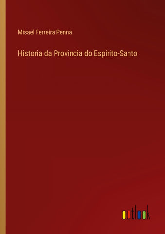 Historia da Provincia do Espirito-Santo