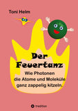 Der Feuertanz (Kinderbuch für Erst- und Vorleser)