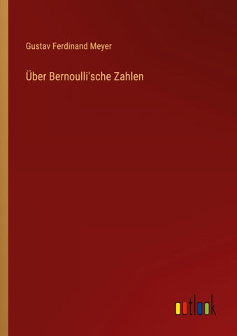 Über Bernoulli'sche Zahlen