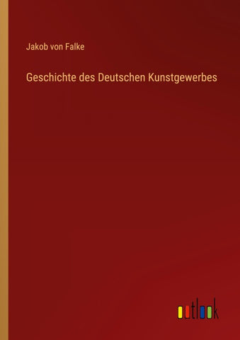 Geschichte des Deutschen Kunstgewerbes
