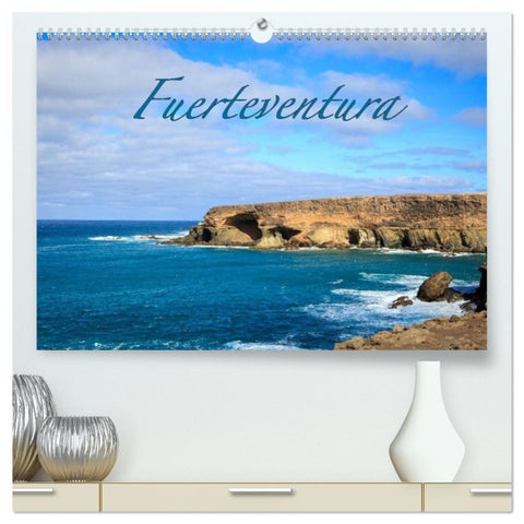 Fuerteventura (hochwertiger Premium Wandkalender 2027 DIN A2 quer), Kunstdruck in Hochglanz
