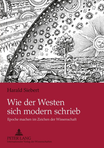 Wie der Westen sich modern schrieb