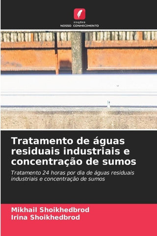 Tratamento de águas residuais industriais e concentração de sumos