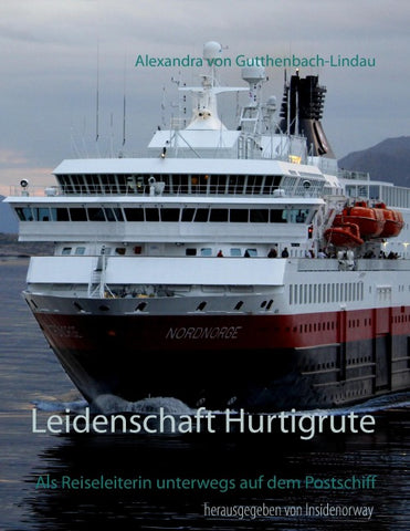 Leidenschaft Hurtigrute